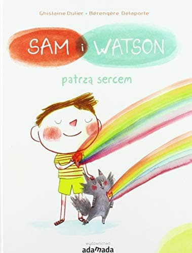 Couverture de Sam i Watson patrzą sercem