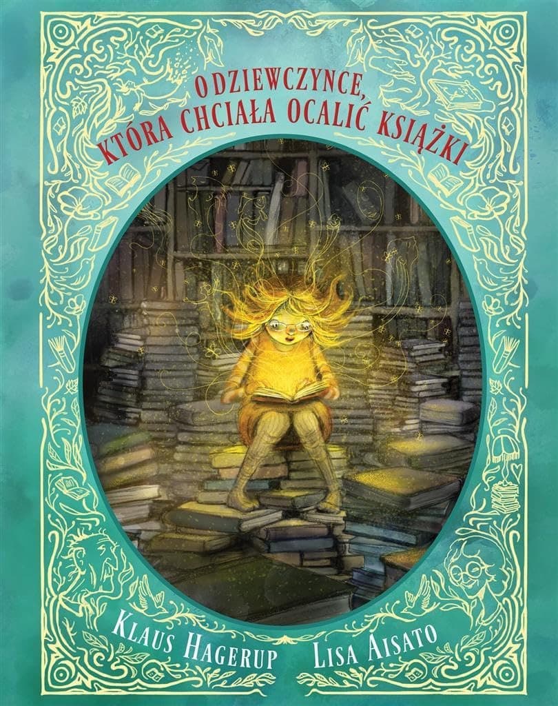 Couverture de O dziewczynce, która chciała ocalić książki