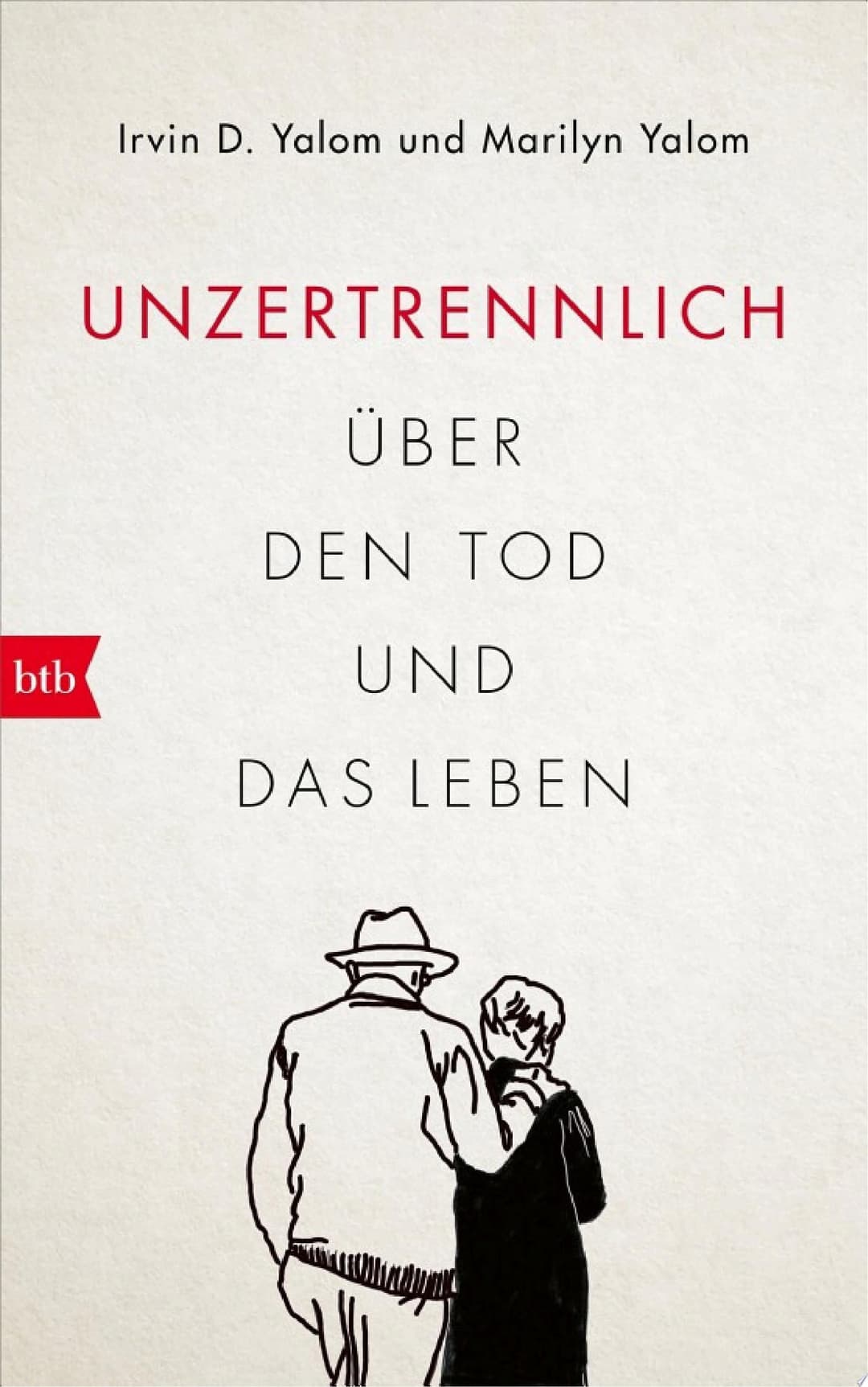 Couverture de Unzertrennlich Über den Tod und das Leben