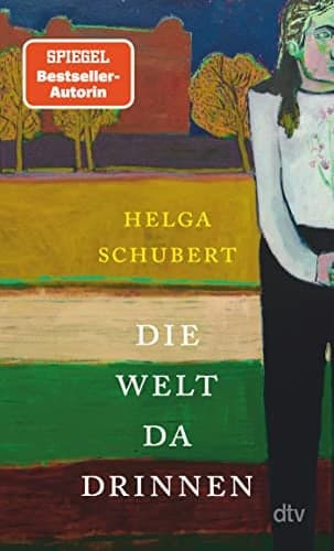 Couverture de Die Welt da drinnen eine deutsche Nervenklinik und der Wahn vom unwerten Leben