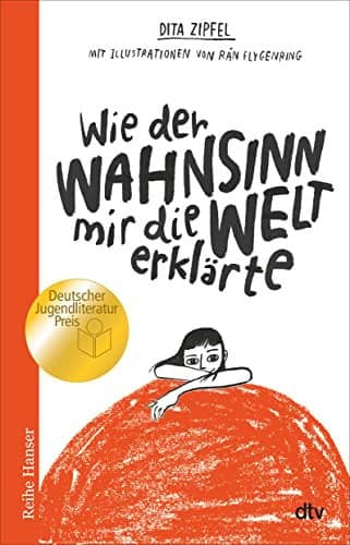 Couverture de Wie der Wahnsinn mir die Welt erklärte