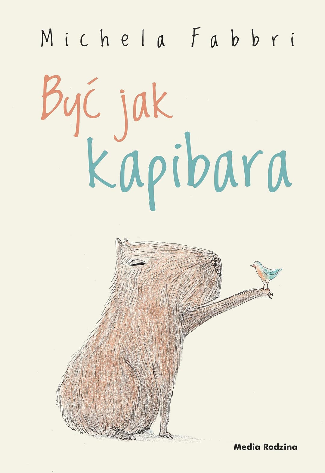 Couverture de Być jak kapibara