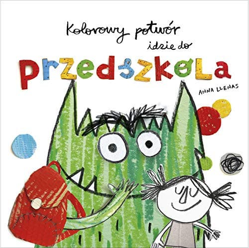 Couverture de Kolorowy potwór idzie do przedszkola
