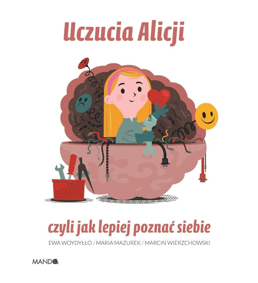Couverture de Uczucia Alicji czyli Jak lepiej poznać siebie