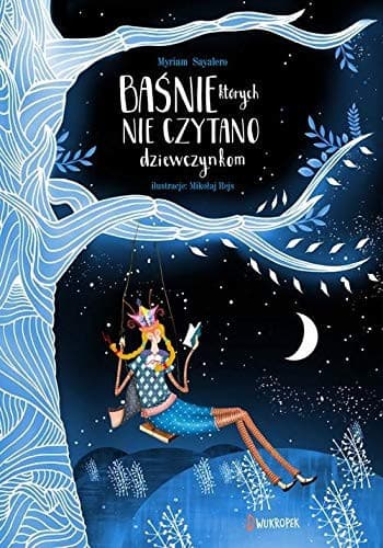 Couverture de Baśnie, których nie czytano dziewczynkom