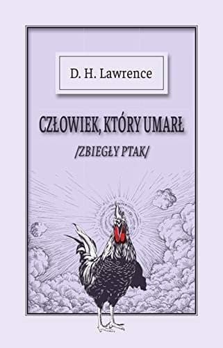 Couverture de Człowiek, który umarł (Zbiegły kogut)