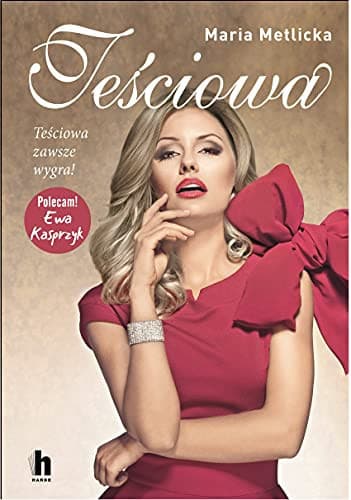 Couverture de Teściowa teściowa zawsze wygra!