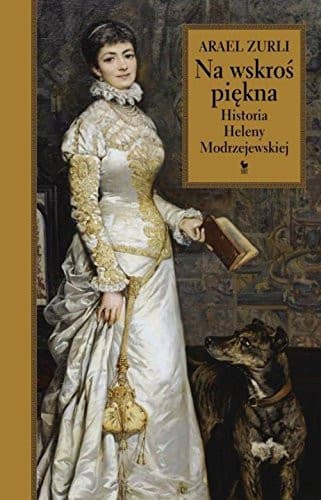Couverture de Na wskroś piękna historia Heleny Modrzejewskiej