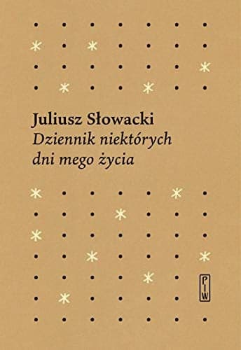 Couverture de Dziennik niektórych dni mego życia antologia zapisów diariuszowych