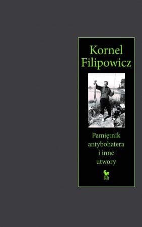 Couverture de Pamiętnik antybohatera i inne utwory