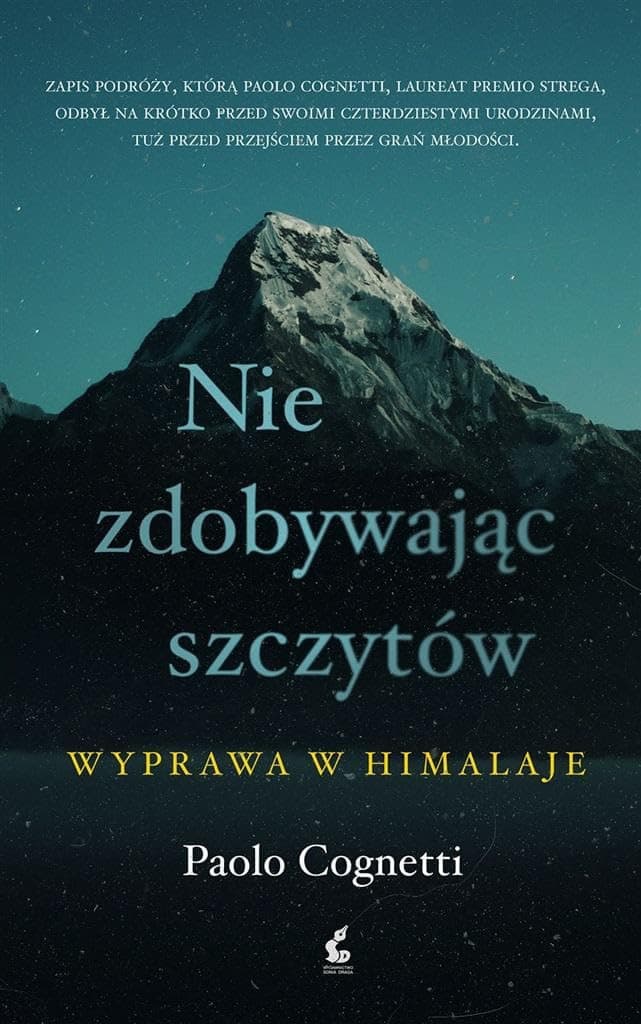 Couverture de Nie zdobywając szczytów wyprawa w Himalaje