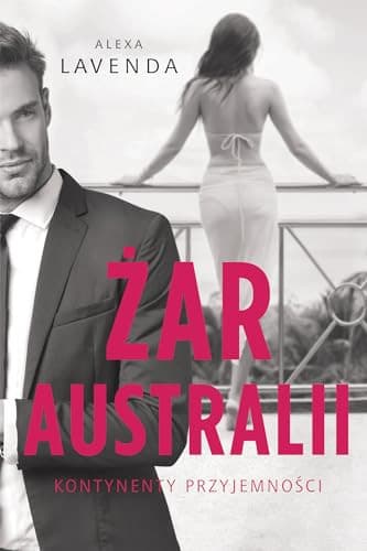 Couverture de Żar Australii kontynenty przyjemności
