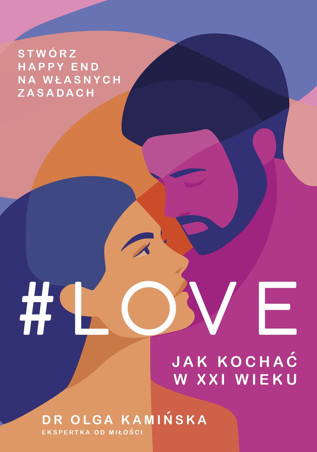 Couverture de #Love jak kochać w XXI wieku