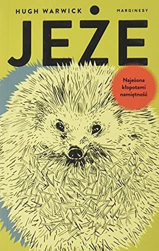 Couverture de Jeże najeżona kłopotami namiętność