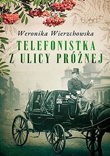 Couverture de Telefonistka z ulicy Próżnej