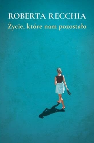 Couverture de Życie, które nam pozostało