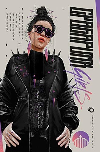 Couverture de Cyberpunk girls opowiadania
