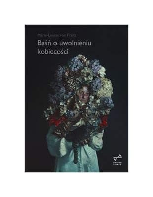 Couverture de Baśń o uwolnieniu kobiecości