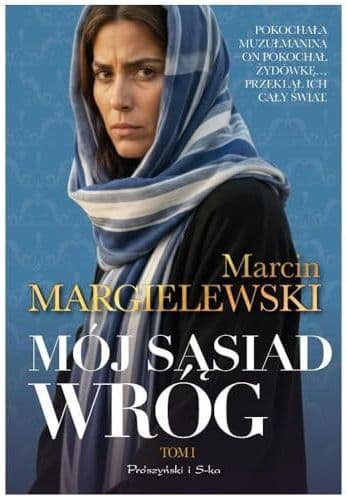Couverture de Mój sąsiad wróg. Tom 1