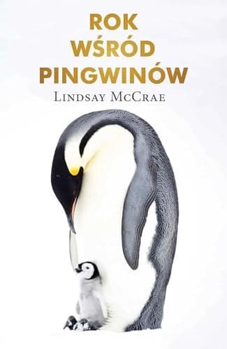Couverture de Rok wśród pingwinów zapiski i wspomnienia z wyprawy na Antarktydę