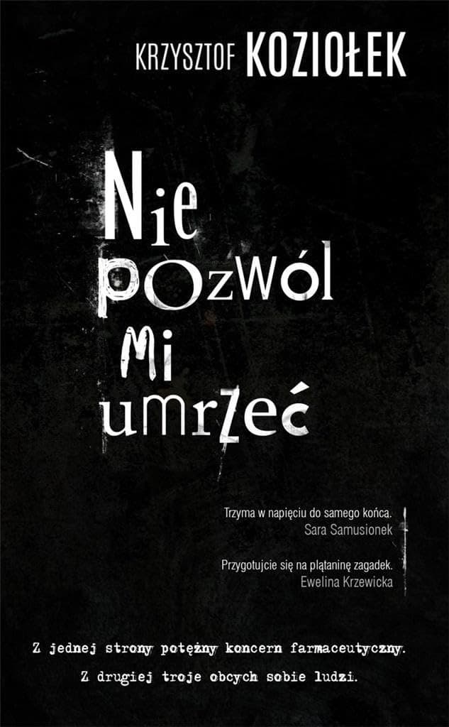Couverture de Nie pozwol mi umrzec