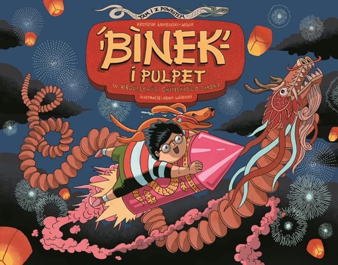 Couverture de Binek i Pulpet w Królestwie Chińskiego Smoka