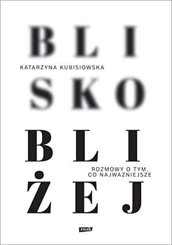 Couverture de Blisko, bliżej