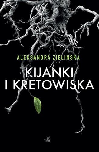 Couverture de Kijanki i kretowiska