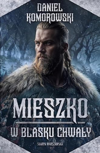 Couverture de Mieszko w blasku chwały