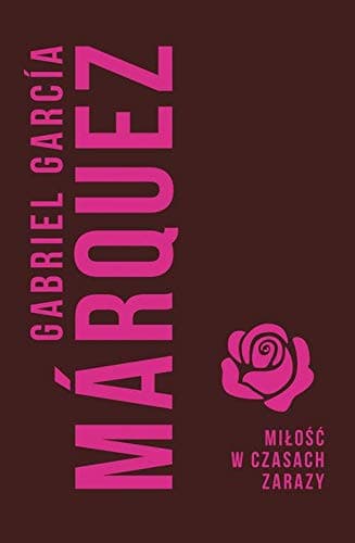 Couverture de Miłość w czasach zarazy