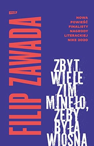 Couverture de Zbyt wiele zim minęło, żeby była wiosna