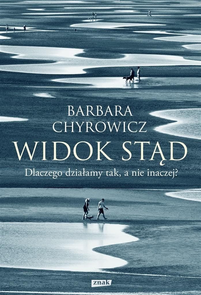Couverture de Widok stąd dlaczego działamy tak, a nie inaczej?