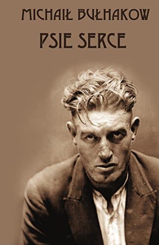 Couverture de PSIE SERCE  by Michail Bulhakow