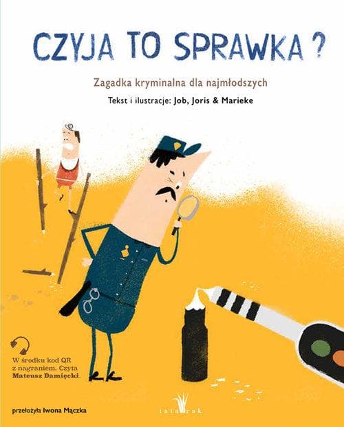 Couverture de Czyja to sprawka? : zagadka kryminalna dla najmłodszych