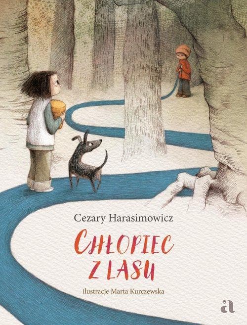 Couverture de Chłopiec z lasu : powieść dla dzieci i dorosłych
