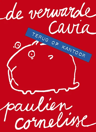 Couverture de De verwarde cavia: Terug op kantoor