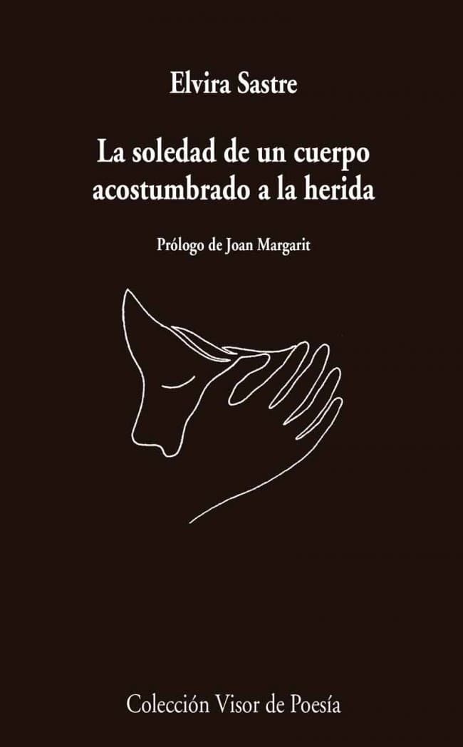 Couverture de La soledad de un cuerpo acostumbrado a la herida