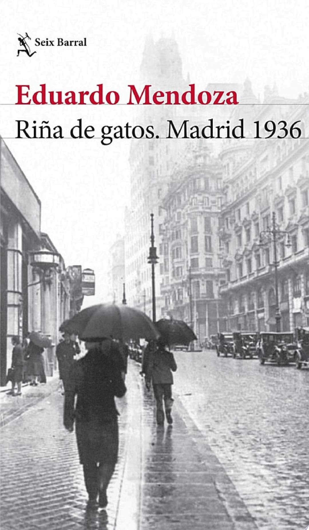 Couverture de Riña de gatos. Madrid 1936