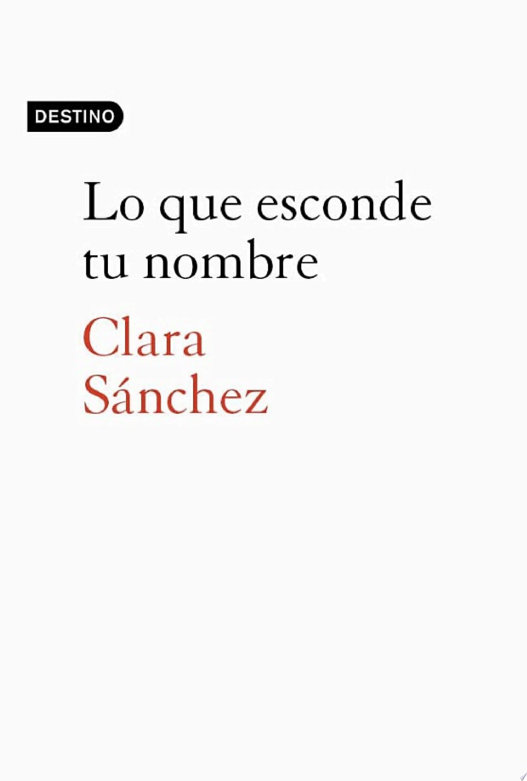 Couverture de Lo que esconde tu nombre