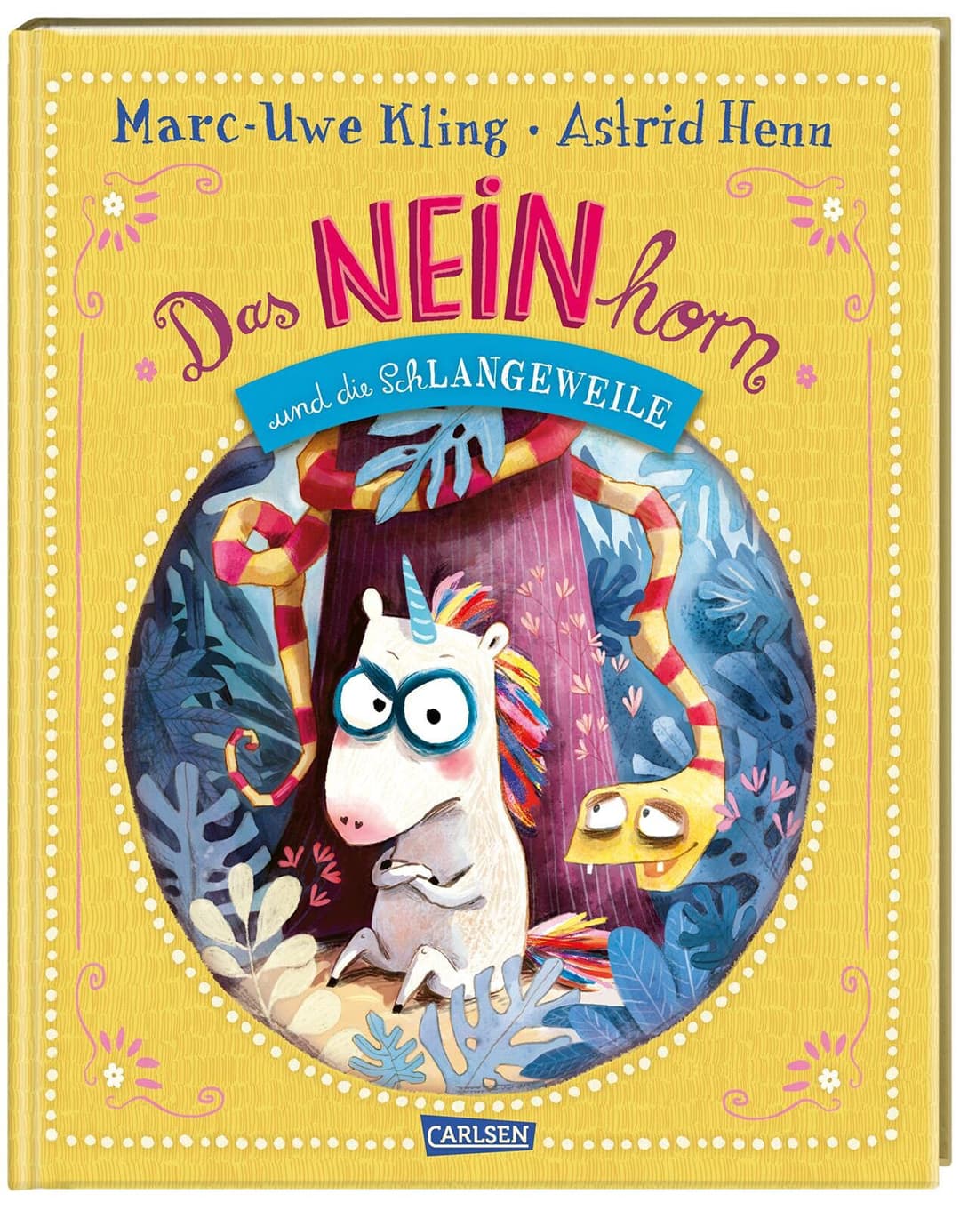 Couverture de Das NEINhorn und die SchLANGEWEILE