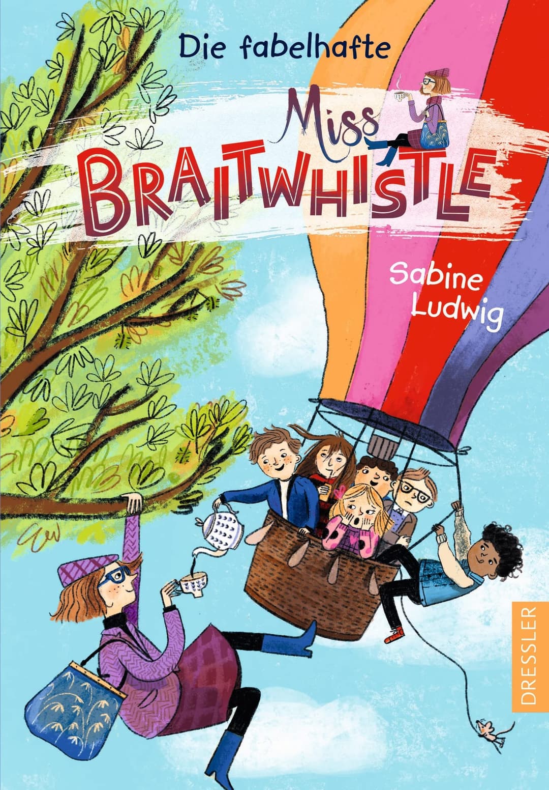 Couverture de Die fabelhafte Miss Braitwhistle