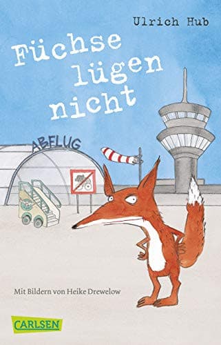 Couverture de Füchse lügen nicht