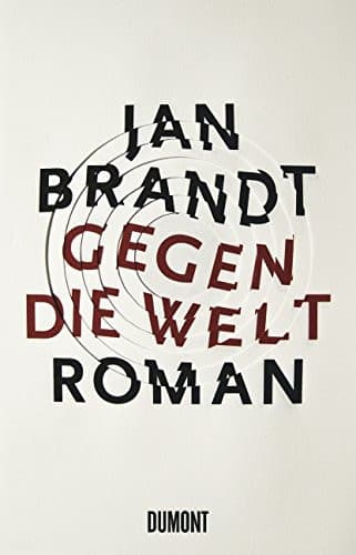 Couverture de Gegen die Welt Roman