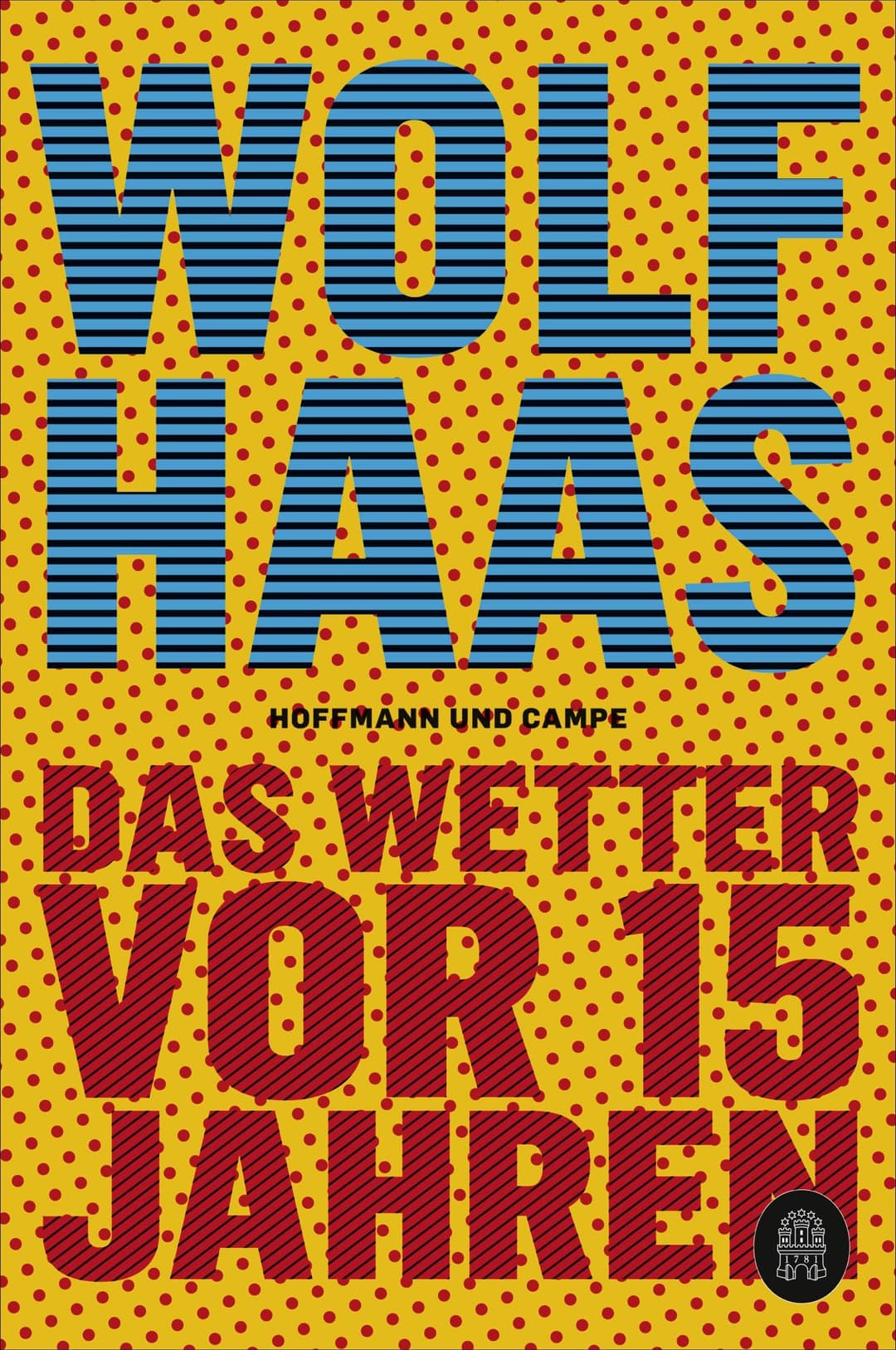 Couverture de Das Wetter vor 15 Jahren Roman