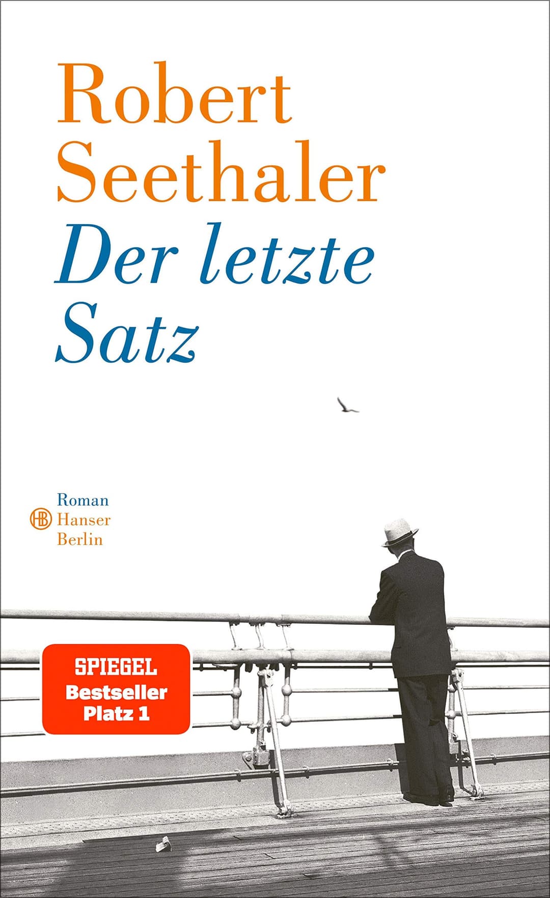 Couverture de Der letzte Satz Roman