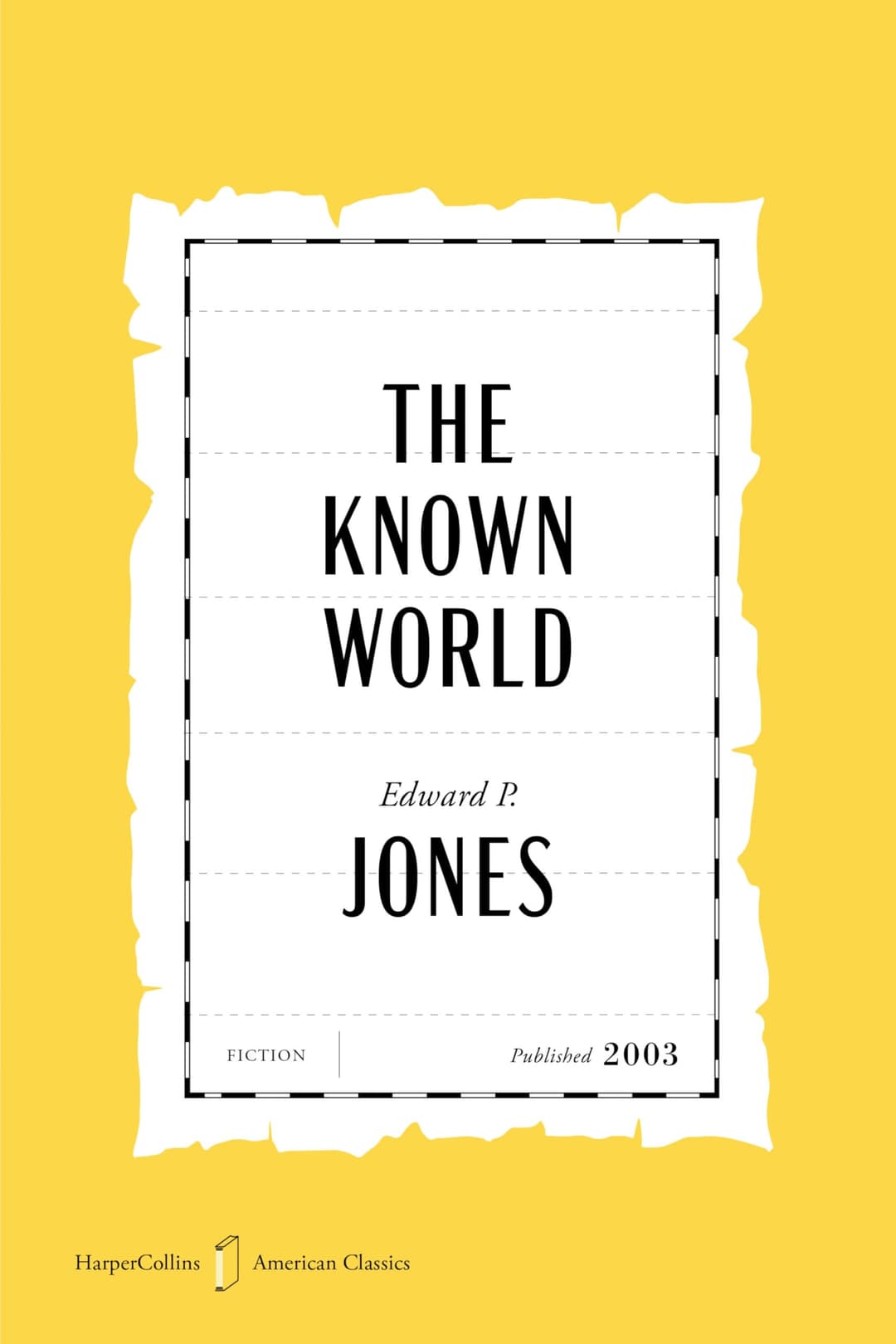 Couverture de The Known World American Classics Edition A Novel