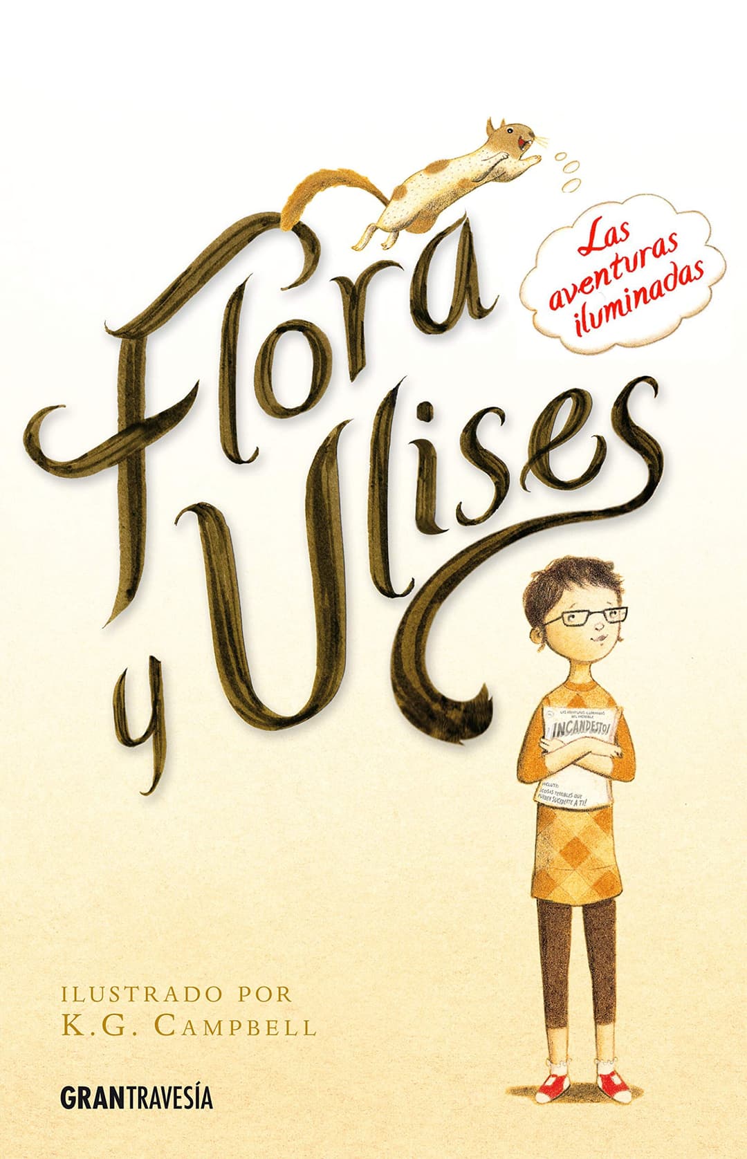 Couverture de Flora y Ulises: las aventuras iluminadas