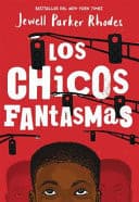 Couverture de Los Chicos Fantasmas (Ghost Boys)