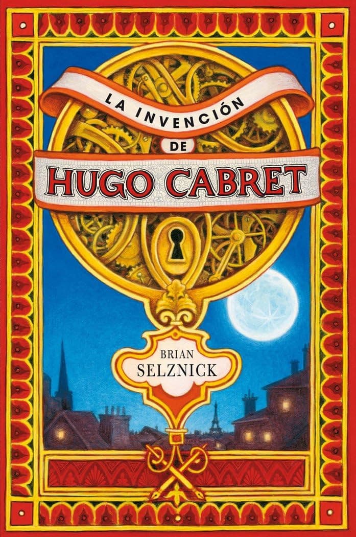 Couverture de La invención de Hugo Cabret: una novela narrada con palabras e ilustraciones de Brian Selznick