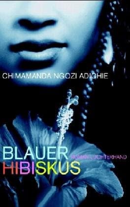 Couverture de Blauer Hibiskus: Roman